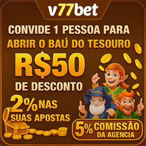 v77bet Indique amigos para receber um bônus